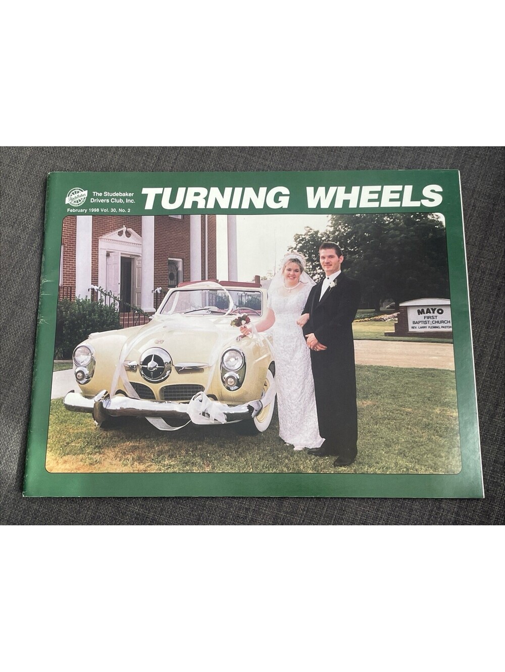 Turning Wheels Studebaker Drivers Club Feb 1998 Vol 30 No 2 1950 Commander Sedan